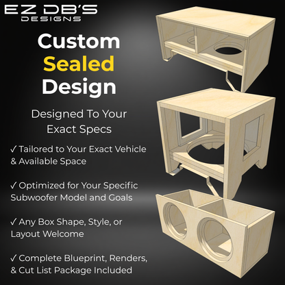 Custom sealed subwoofer box design blueprint from EZ DB's Designs