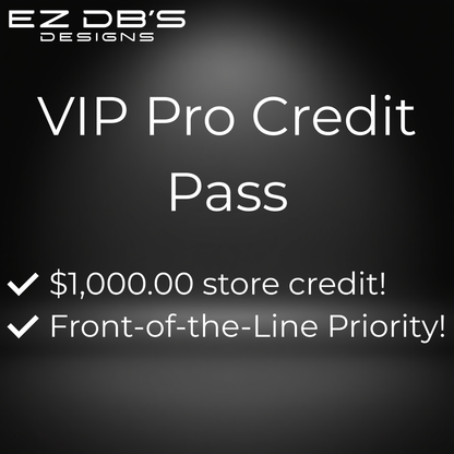 EZ DB's Designs VIP Pro Credit Pass offering discounted store credit for repeat customers